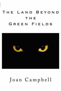 Cover image for The Land Beyond the Green Fields