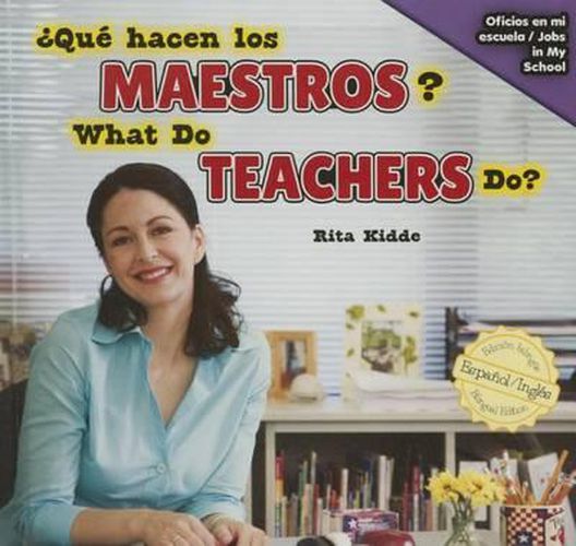 Cover image for ?Que Hacen Los Maestros? / What Do Teachers Do?