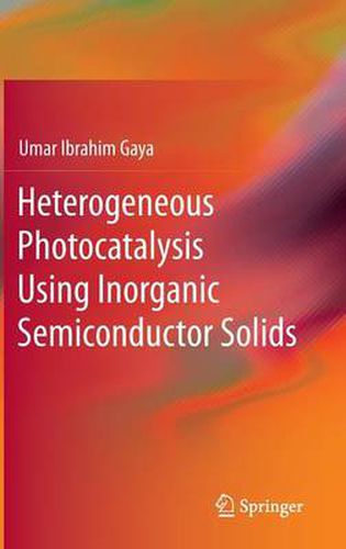 Cover image for Heterogeneous Photocatalysis Using Inorganic Semiconductor Solids