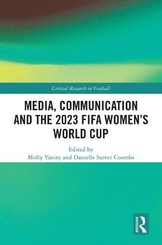 Cover image for Media, Communication and the 2023 FIFA Women's World Cup