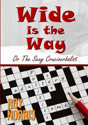 Cover image for Wide is the Way