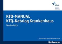 Cover image for Ktq-Manual / Ktq-Katalog Krankenhaus: Version 2015