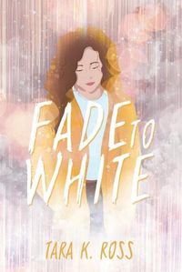 Cover image for Fade to White