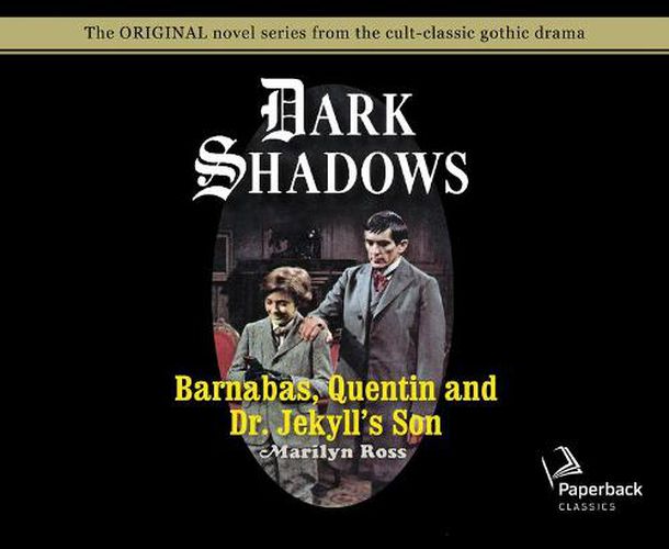Barnabas, Quentin and Dr. Jekyll's Son (Library Edition), Volume 27