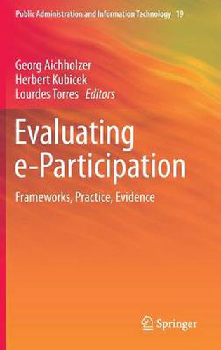 Cover image for Evaluating e-Participation: Frameworks, Practice, Evidence