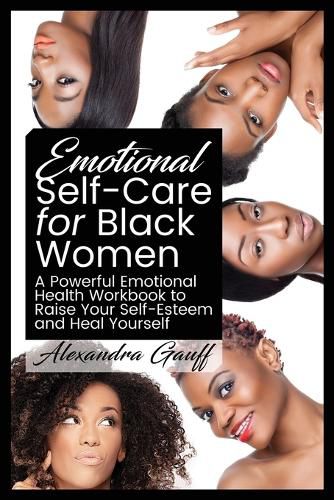 Cover image for Emotional Self-Care for Black Women