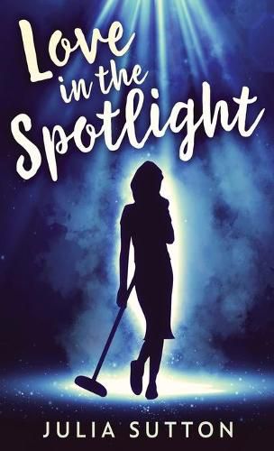 Cover image for Love In The Spotlight