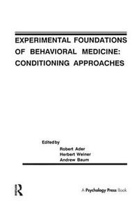 Cover image for Experimental Foundations of Behavioral Medicines: Conditioning Approaches