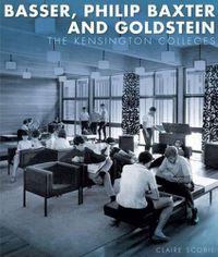 Cover image for Basser, Philip Baxter and Goldstein: The Kensington Colleges