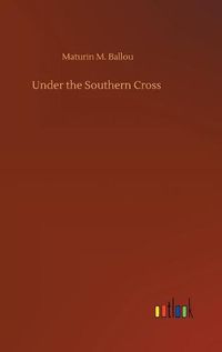 Cover image for Under the Southern Cross