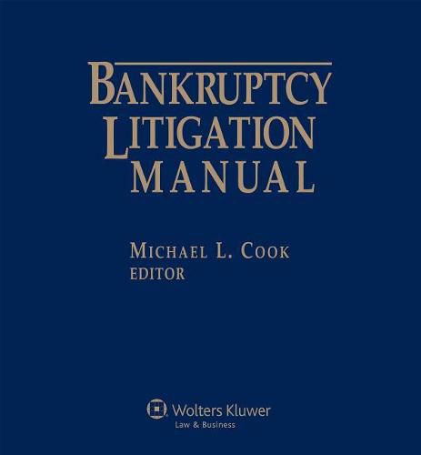 Cover image for Bankruptcy Litigation Manual