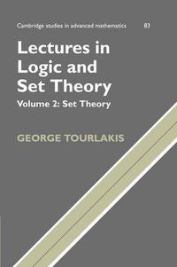 Cover image for Lectures in Logic and Set Theory: Volume 2, Set Theory