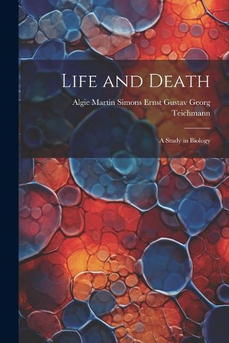 Cover image for Life and Death