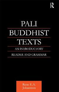 Cover image for Pali Buddhist Texts: An Introductory Reader and Grammar