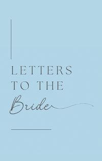 Cover image for Letters to the Bride (Hardback)