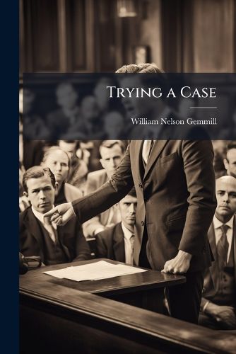 Cover image for Trying a Case