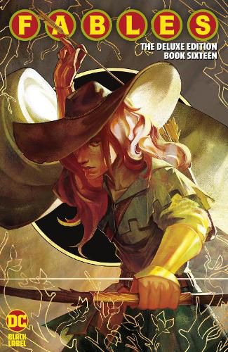 Cover image for Fables: The Deluxe Edition Book Sixteen