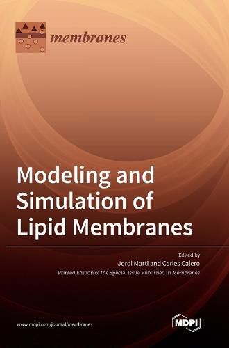 Cover image for Modeling and Simulation of Lipid Membranes