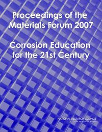 Cover image for Proceedings of the Materials Forum: Corrosion Education for the 21st Century