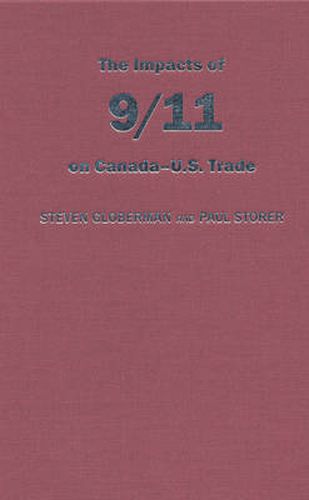 The Impact of 9/11 on Canada - U.S. Trade