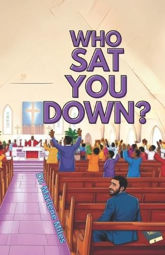 Cover image for Who SAT You Down?