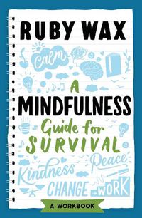 Cover image for A Mindfulness Guide for Survival