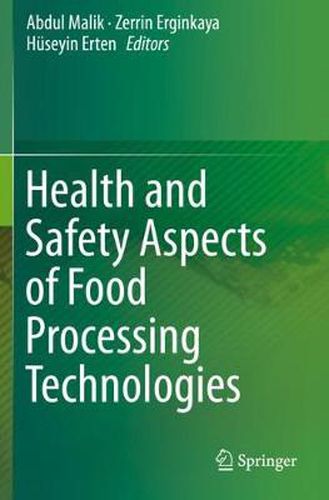 Health and Safety Aspects of Food Processing Technologies