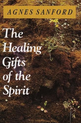 Cover image for The Healing Gifts of the Spirit