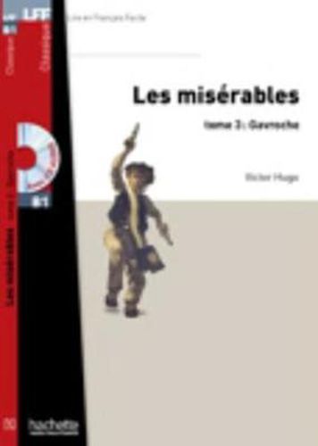 Cover image for Les Miserables (Gavroche) - Livre + audio en ligne