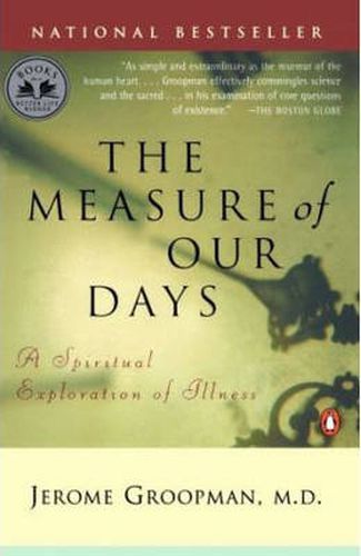 Cover image for Measure of Our Days: New Beginnings at Life's End