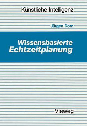 Cover image for Wissensbasierte Echtzeitplanung