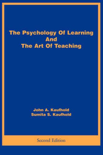 Cover image for The Psychology of Learning and the Art of Teaching