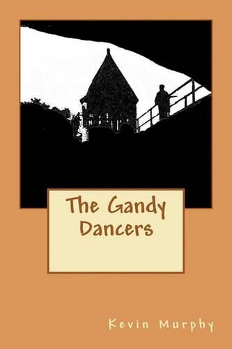 The Gandy Dancers