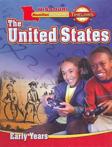 Cover image for Missouri Timelinks: The United States, Grade 5: Early Years