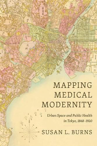 Cover image for Mapping Medical Modernity