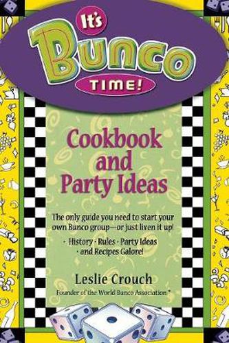 Cover image for It's Bunco Time!: Cookbook and Party Ideas