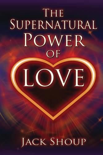 Cover image for The Supernatural Power of Love