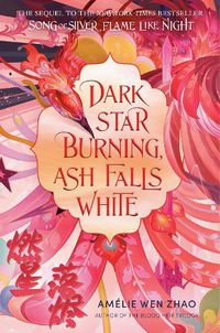 Cover image for Dark Star Burning, Ash Falls White