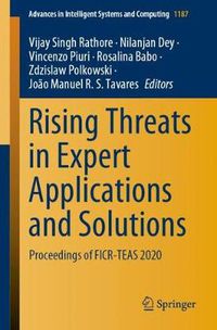 Cover image for Rising Threats in Expert Applications and Solutions: Proceedings of FICR-TEAS 2020