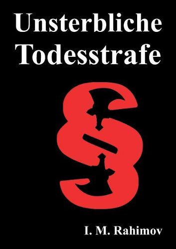 Cover image for Unsterbliche Todesstrafe
