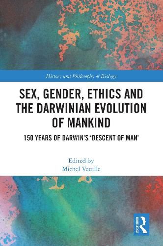 Cover image for Sex, Gender, Ethics and the Darwinian Evolution of Mankind