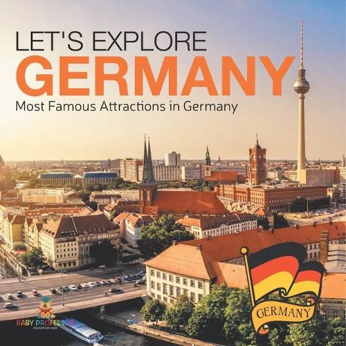 Cover image for Let's Explore Germany (Most Famous Attractions in Germany)