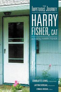 Cover image for The Impetuous Journey of Harry Fisher, Cat