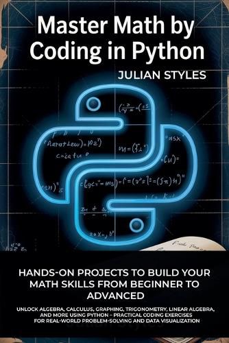 Cover image for Master Math By Coding In Python