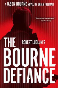 Cover image for Robert Ludlum's The Bourne Defiance