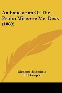 Cover image for An Exposition of the Psalm Miserere Mei Deus (1889)