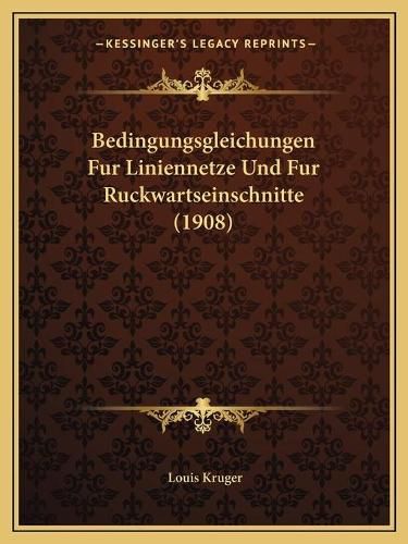 Cover image for Bedingungsgleichungen Fur Liniennetze Und Fur Ruckwartseinschnitte (1908)