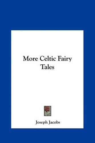 Cover image for More Celtic Fairy Tales