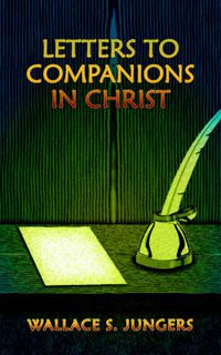 Cover image for Letters to Companions in Christ