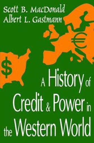 Cover image for A History of Credit and Power in the Western World